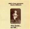 descargar álbum Niki's Four Jazzmen & Marle Mikkola - Yksi Lisää En Till