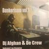 lytte på nettet Dj Afghan & The Crew - Bunkerisum Vol1