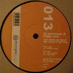 Download DJ Emerson & Holgi Star - We Sold Our Soul For RocknRoll