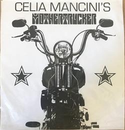 Download Celia Mancini's Mothertrucker - Steel Henge