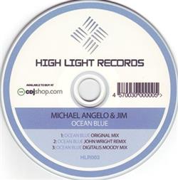 Download Michael Angelo & Jim - Ocean Blue