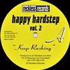 descargar álbum DJ Reckless And Wizz - Happy Hardstep Vol 2