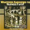 The Residents - Whatever Happened To Vileness Fats The Census Taker