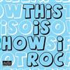 escuchar en línea Various - This Is How I Roc 2008 Yep Roc Label Sampler