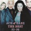 écouter en ligne Ace Of Base - The Best 93 98