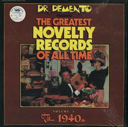 Download Various - Dr Demento Presents The Greatest Novelty Records Of All Time Volume 1 The 1940s