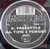 online luisteren Smokey Joe - Freestyle Time 2 Forget