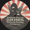 ouvir online Glen Coates - The Waking Up The Gimp EP