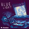 baixar álbum Mr Carnivore - Blue Light