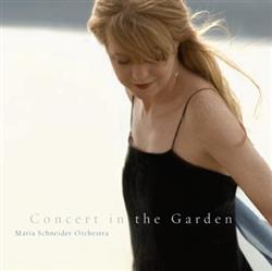 Download Maria Schneider Orchestra - Concert In The Garden