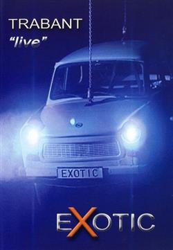 Download Exotic - Trabant Koncert