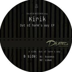 Download Kirik - Out Of Harms Way EP