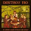 descargar álbum Destroy 110 - In Jedem Mann Steckt Ein Wolf