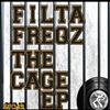 Album herunterladen Filta Freqz - The Cage EP