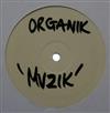 écouter en ligne Organik - Muzik