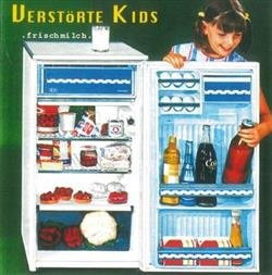 Download Verstörte Kids - Frischmilch