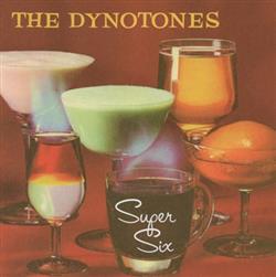 Download The Dynotones - Super Six