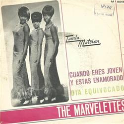 Download The Marvelettes - When Youre Young And In Love The Day You Take One You Have To Take Other