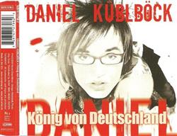 Download Daniel Küblböck - König Von Deutschland