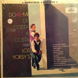 Download Los Yorsy's - Do Re Mi De Costa A Costa Con