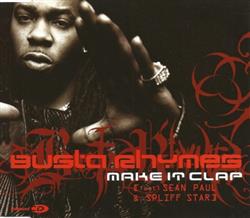 Download Busta Rhymes Feat Sean Paul & Spliff Star - Make It Clap