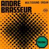 ladda ner album André Brasseur - Multisound Organ