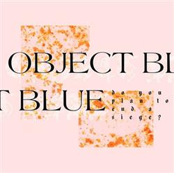 Download Object Blue - Do you plan to end a siege