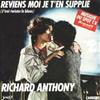 ascolta in linea Richard Anthony - Reviens Moi Je TEn Supplie JIrai Twister Le Blues