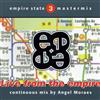 descargar álbum Angel Moraes - Empire State Mastermix 3 Live From The Empire Continuous Mix By Angel Moraes