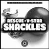 descargar álbum Rescue x VStar - Shackles