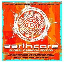 Download Various - Earthcore Global Carnival Edition