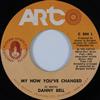 ladda ner album Danny Bell - My How Youve Changed You Can Imagine