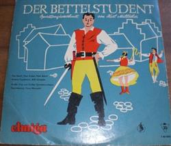 Download Carl Millöcker, Carl Zeller - Der Bettelstudent Der Vogelhändler Operettenquerschnitte