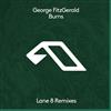 George Fitzgerald - Burns Lane 8 Remixes