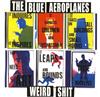 Album herunterladen The Blue Aeroplanes - Weird Shit One Offs False Starts Side Roads To The Wrong Part Of Town