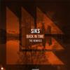 descargar álbum Siks - Back In Time The Remixes