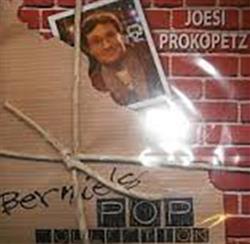 Download Joesi Prokopetz - Bernies Pop Collection