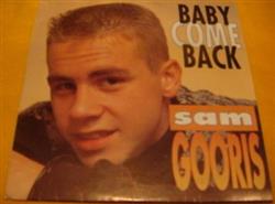 Download Sam Gooris - Baby Come Back