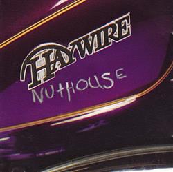 Download Haywire - Nuthouse