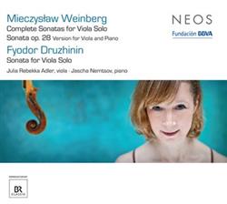 Download Mieczysław Weinberg Fyodor Druzhinin Julia Rebekka Adler Jascha Nemtsov - Complete Sonatas For Viola Solo Sonata Op 28 Version For Viola And Piano Sonata For Viola Solo