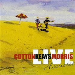 Download Cotton Keays Morris - Live Acoustic