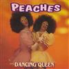 last ned album Peaches - Dancing Queen