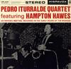 Pedro Iturralde Quartet Featuring Hampton Hawes - Pedro Iturralde Quartet Featuring Hampton Hawes