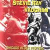 last ned album Stevie Ray Vaughan - Chicago Blues Festival