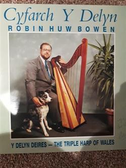 Download Robin Huw Bowen - Cyfarch Y Delyn