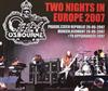 Album herunterladen Ozzy Osbourne - Two Nights In Europe 2007