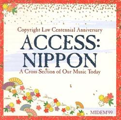 Download Various - Access Nippon A Cross Section Of Our Music Today MIDEM 99