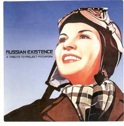 Download Various - Russian Existence A Tribute To Project Pitchfork