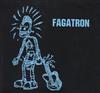 Fagatron - Fagatron