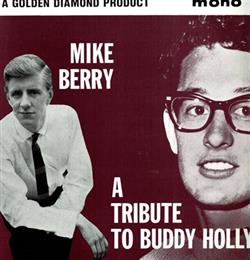 Download Mike Berry - A Tribute To Buddy Holly